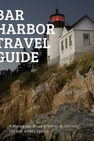 Cover of Bar Harbor Travel Guide