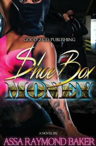 Cover of Shoe Box Money