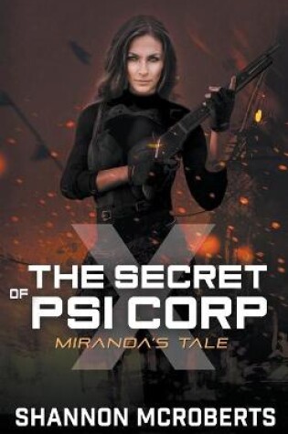 Cover of The Secret of Psi Corp X