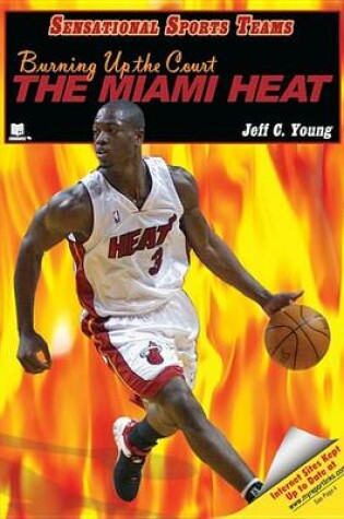 Cover of Burning Up the Court: The Miami Heat