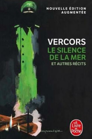 Cover of Le silence de la mer, et autres recits