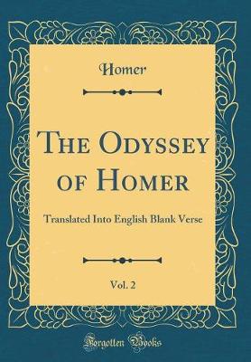 Book cover for The Odyssey of Homer, Vol. 2