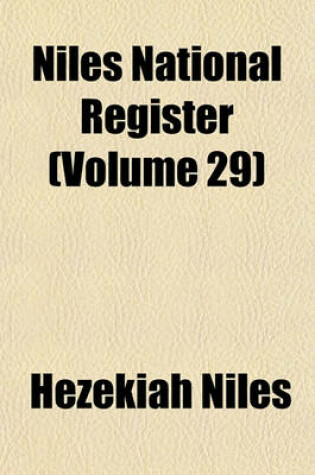 Cover of Niles National Register (Volume 29)