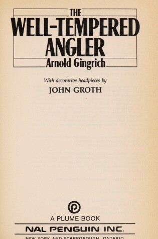 Cover of Gingrich Arnold : Well-Tempered Angler