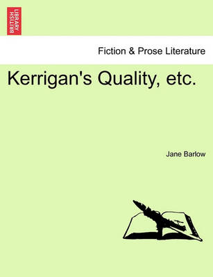 Book cover for Kerrigan's Quality, Etc.