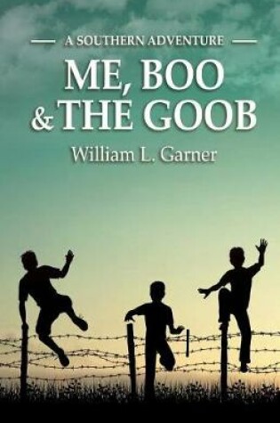 Cover of Me, Boo and the Goob