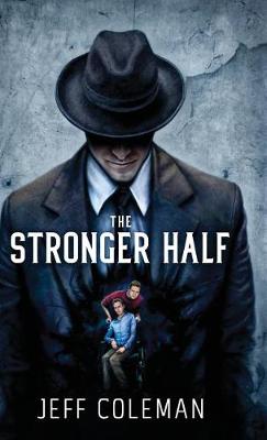 Book cover for The Stronger Half