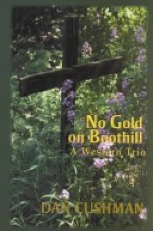 Cover of No Gold on Boothill