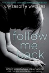 Book cover for Follow Me Back