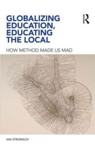 Cover of Globalizing Education, Educating the Glocal