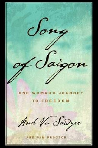 Cover of Song of Saigon