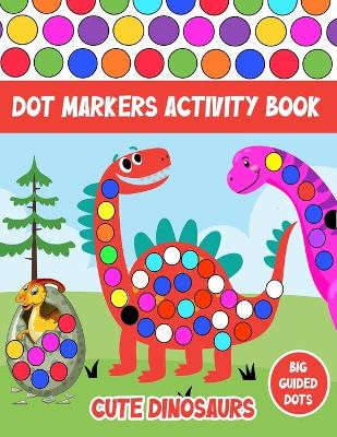 Book cover for Dot Markers Activity Book