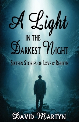 Book cover for A Light in the Darkest Night