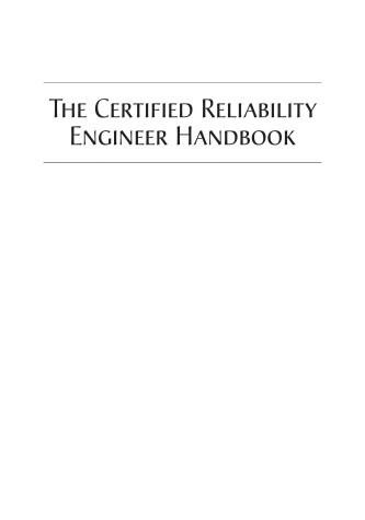 Book cover for The Certified Reliability Engineer Handbook