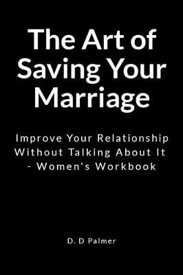 Book cover for The Art of Saving Your Marriage