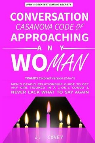 Cover of Conversation Casanova Code of Approaching Any Woman