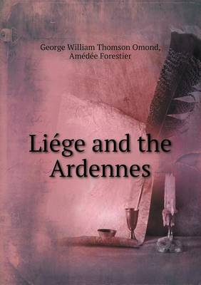 Book cover for Lie&#769;ge and the Ardennes