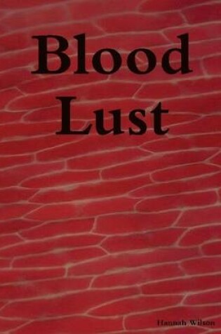 Cover of Blood Lust