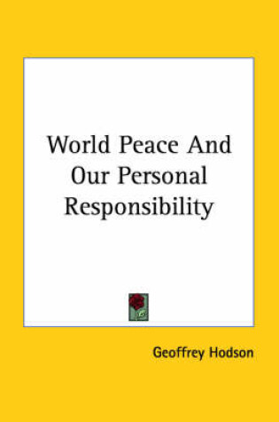 Cover of World Peace and Our Personal Responsibility