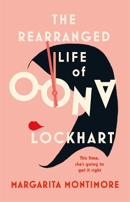 Book cover for The Rearranged Life of Oona Lockhart