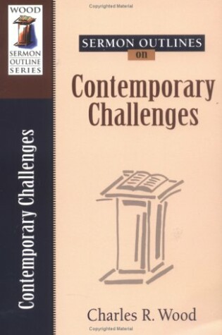 Cover of Sermon Outlines on Contemporary Challenges