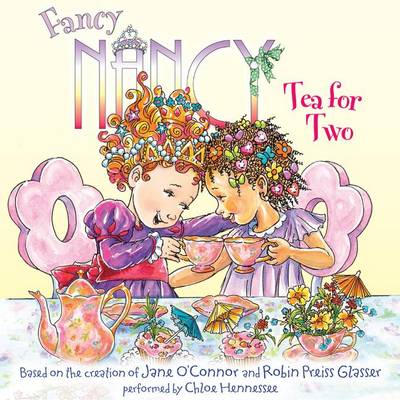 Book cover for Fancy Nancy: Tea for Two