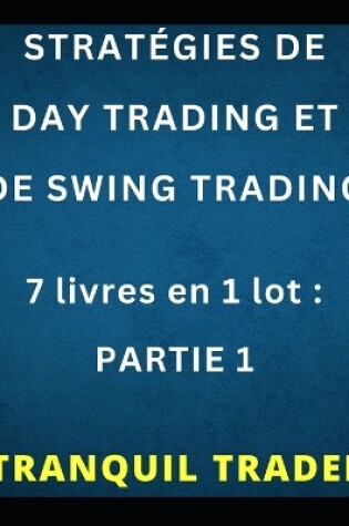 Cover of Stratégies de Day Trading Et de Swing Trading