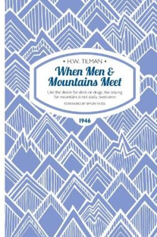 Cover of When Men & Mountains Meet Paperback