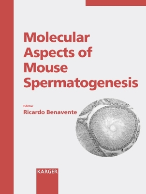 Cover of Molecular Aspects of Mouse Spermatogenesis