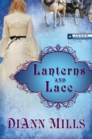 Cover of Lanterns and Lace