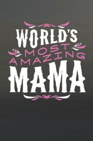 Cover of World's Most Amazing Mama