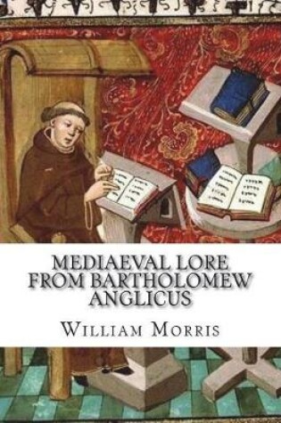 Cover of Mediaeval Lore from Bartholomew Anglicus
