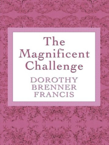 Book cover for The Magnificent Challenge