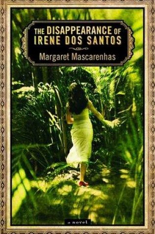 Cover of The Disappearance of Irene Dos Santos