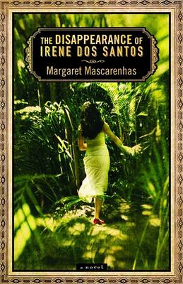 Book cover for The Disappearance of Irene Dos Santos