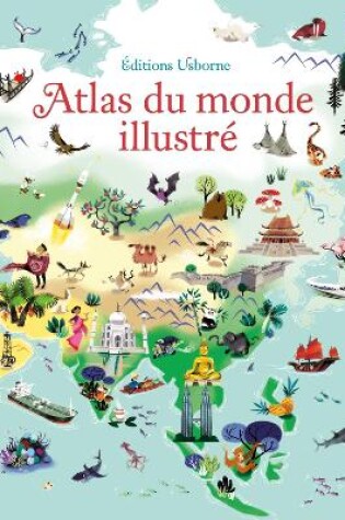Cover of Atlas du monde illustré