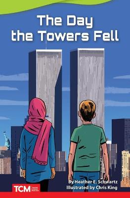 Book cover for The Day the Towers Fell