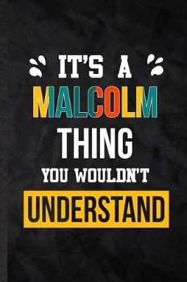 Book cover for It's a Malcolm Thing You Wouldn't Understand