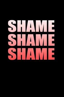 Book cover for Shame Shame Shame