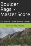 Book cover for Boulder Rags - Master Score