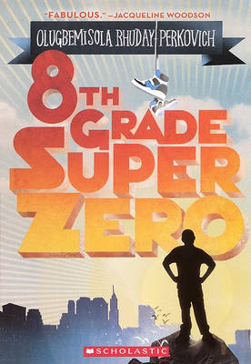 Book cover for 8th Grade Superzero