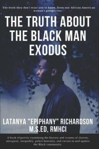 Cover of The Truth About The Black Man Exodus