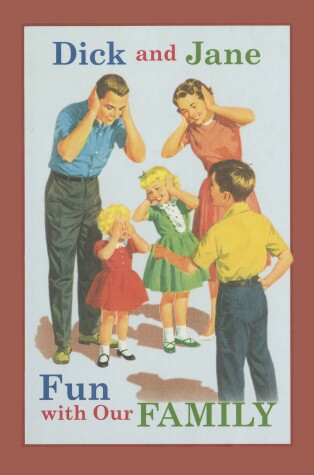 Book cover for Dick and Jane Fun with Our Family