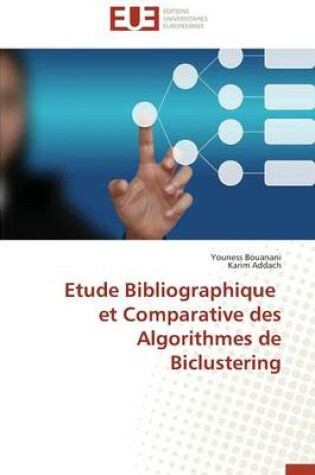 Cover of Etude Bibliographique Et Comparative Des Algorithmes de Biclustering