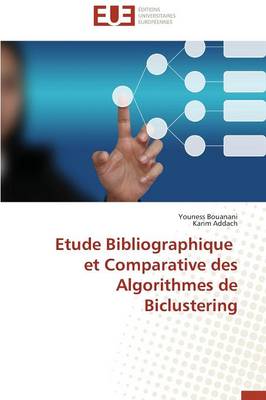 Cover of Etude Bibliographique Et Comparative Des Algorithmes de Biclustering