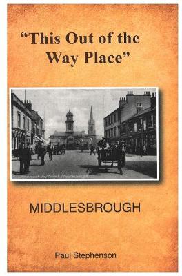 Book cover for '' This Out of the Way Place''