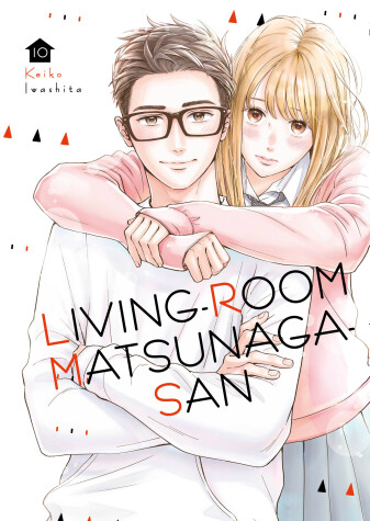 Cover of Living-Room Matsunaga-san 10
