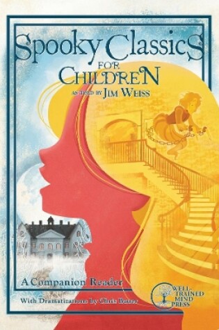 Cover of Spooky Classics for Children