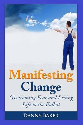 Book cover for Manifesting Change