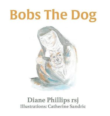 Book cover for Bobs the Dog
